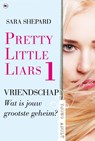 Vriendschap - Sara Shepard - 9789048828678