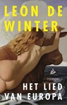 Het lied van Europa - Leon de Winter - 9789048837342