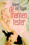 De mannentester - Heleen van Royen - 9789048838134