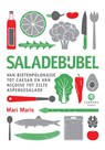 Saladebijbel - Mari Maris - 9789048842315