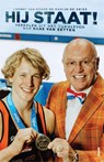 Hij staat! - Marijn de Vries ; Lidewey van Noord - 9789048843329