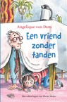 Een vriend zonder tanden - Angelique van Dam - 9789048844005