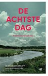 De achtste dag - Annemarie Haverkamp - 9789048845309