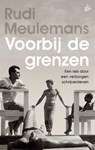 Voorbij de grenzen - Rudi Meulemans - 9789048845859