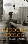 De Koude Oorlog - John Lewis Gaddis - 9789048856350