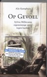Op gevoel. Jomanda Tapes - KAMPHUIS, A. - 9789049025045