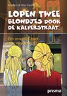 Lopen twee blondjes door de Kalverstraat - DANIËLS, W. & BRAS, A - 9789049106157