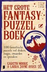Het grote fantasypuzzelboek - Gareth Moore ; Laura Jayne Ayres - 9789049206680