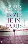 Ik zie je in Parijs - Kristin Harmel - 9789049213336