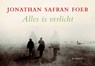 Alles is verlicht - SAFRAN FOER, Jonathan - 9789049800079