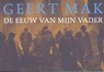 De eeuw van mijn vader - Geert Mak - 9789049802776