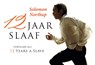 12 jaar slaaf - Solomon Northup - 9789049803742