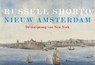 Nieuw Amsterdam - Russell Shorto - 9789049805951