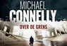 Over de grens - Michael Connelly - 9789049806255