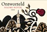 Ontworteld - Naomi Novik - 9789049806910
