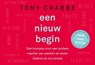 Een nieuw begin - Tony Crabbe - 9789049808266