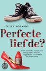 Perfecte liefde - Milly Johnson - 9789049952044