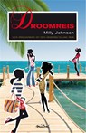 Droomreis - Milly Johnson - 9789049952938