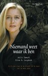 Niemand weet waar ik ben - SAMUEL, J. & LENGKEEK, E.G. - 9789049998493