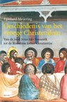 Geschiedenis van het vroege Christendom - E. Meijering - 9789050186377