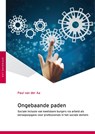 Ongebaande paden - Paul van der Aa - 9789051799385