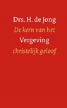 Vergeving - Henk de Jong - 9789051943801