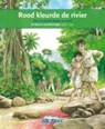 Rood kleurde de rivier Indonesie - Peter Vervloed - 9789053003824