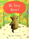 Ik heet beer! - Nicola Killen - 9789053417607