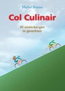 Col Culinair - Michiel Postma - 9789054523772