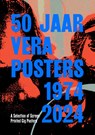 50 jaar Vera posters - Arnoud Heikens ; Willem Kolvoort ; Mirjam Dijkema - 9789054524465