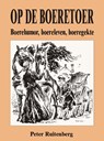 Op de boeretoer - Peter Ruitenberg - 9789055122943