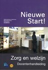 Nieuwe Start! Zorg en welzijn - NCB - 9789055177127