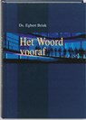 Het Woord vooraf - E. Brink - 9789055602858
