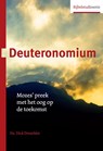 Deuteronomium - Dick Dreschler - 9789055604319
