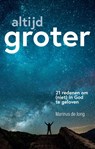Altijd groter - Marinus de Jong - 9789055605392