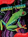 Kikkers en padden - Sally Morgan - 9789055660391