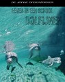leven in een school dolfijnen - Richard Spilsbury ; Louise Spilsbury - 9789055663750