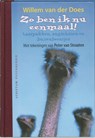 Zo ben ik nu eenmaal! - W. van der Does - 9789055943463