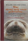 Dat moet mij weer gebeuren ... - DOES, Willem van der - 9789055944187