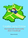 Luister eens Frans - Marion Everink - 9789055946747
