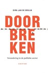 Vastgeroeste patronen doorbreken - Dirk-Jan de Bruijn - 9789055949755