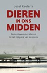 Dieren in ons midden - Jozef Keulartz - 9789056158484