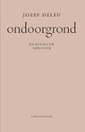 Ondoorgrond - Jozef Deleu - 9789056552688