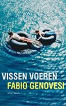 Vissen voeren - Fabio Genovesi - 9789056725051