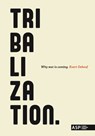 Tribalization - Koert Debeuf - 9789057187698