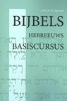 Bijbels Hebreeuws Basiscursus - H. Jagersma - 9789057190858
