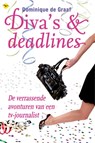Diva's en deadlines - GRAAF, Dominique de - 9789057203954