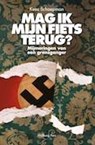 Mag ik mijn fiets terug? - Kees Schaepman - 9789057309298