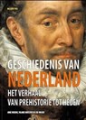 Geschiedenis van Nederland - Anne Doedens ; Yolande Kortlever ; Liek Mulder - 9789057309670