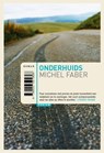 Onderhuids - Michel Faber - 9789057590894